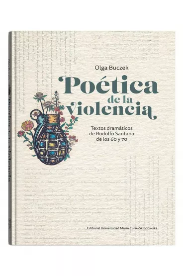 Potica de la violencia - Olga  Buczek