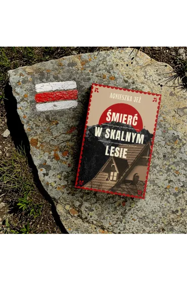 �mier� w skalnym lesie - Agnieszka Je�