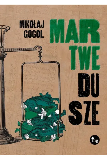 Martwe dusze - Miko�aj Gogol
