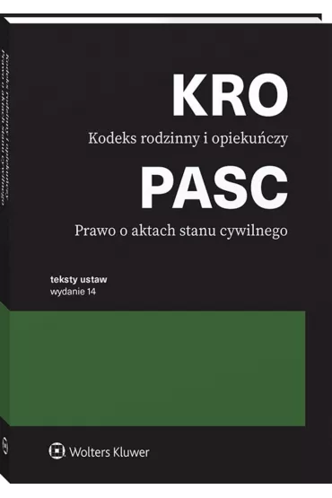 Kodeks rodzinny i opieku�czy. Prawo o aktach stanu cywilnego