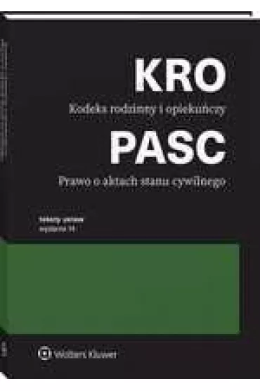 Kodeks rodzinny i opieku�czy. Prawo o aktach stanu cywilnego