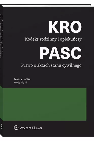 Kodeks rodzinny i opieku�czy. Prawo o aktach stanu cywilnego