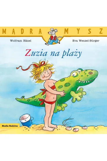 Zuzia na pla�y. M�dra Mysz - Wolfram Hanel