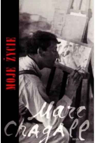 Moje �ycie - Marc Chagall