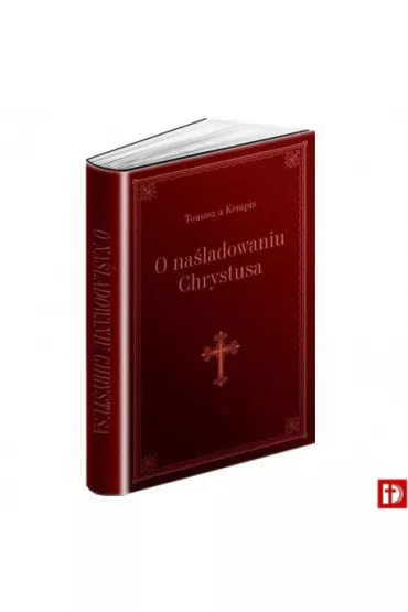 O na�ladowaniu Chrystusa - bordo - Tomasz Kempis