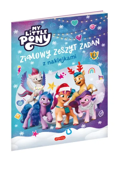 My Little Pony. Nowe pokolenie. Zimowy zeszyt zada� z naklejkami - Beata �michowska