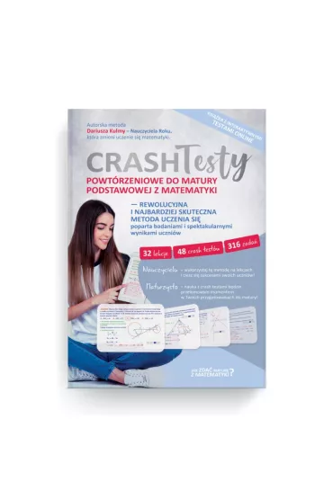 Crash Testy powtrzeniowe do matury podstawowej z matematyki - Dariusz Kulma