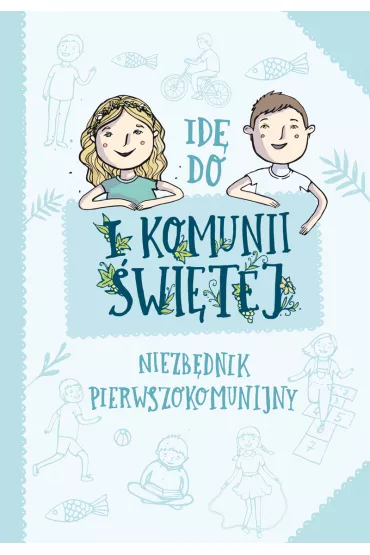 Id� do I Komunii �wi�tej. - Artur  Maciak