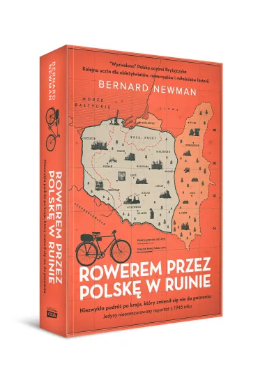 Rowerem przez Polsk� w ruinie - Bernard Newman