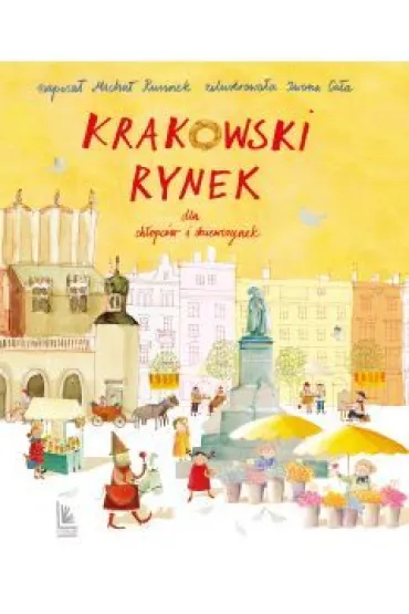 Krakowski Rynek dla ch�opc�w i dziewczynek - Micha� Rusinek