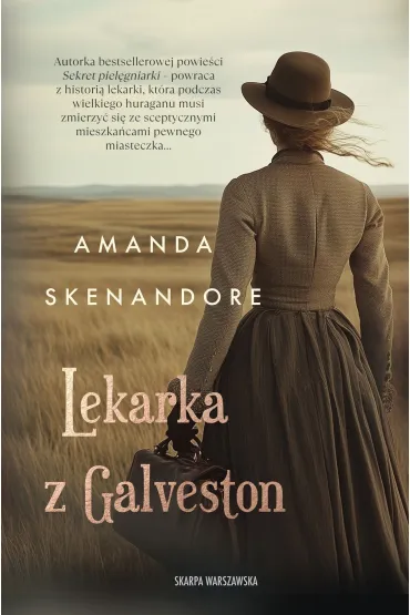 Lekarka z Galveston - Amanda  Skenandore