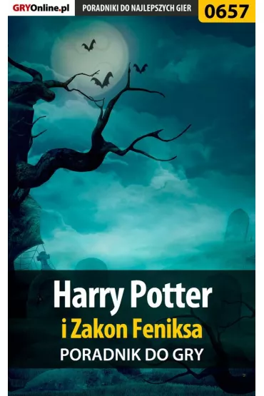 eBook Harry Potter i Zakon Feniksa. Poradnik do gry pdf epub - Kamil Draxer Szarek