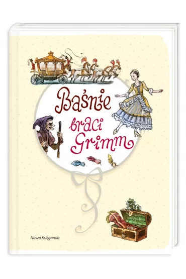 Ba�nie braci Grimm - Jakub Grimm, Wilhelm Grimm