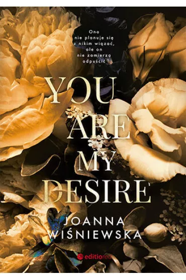You are my desire - Joanna Wi�niewska