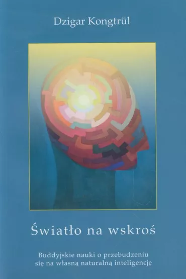 �wiat�o na wskro� - Kongtrul Dzigar