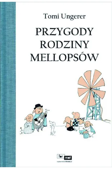 Przygody rodziny Mellops�w - Ungerer Tomi