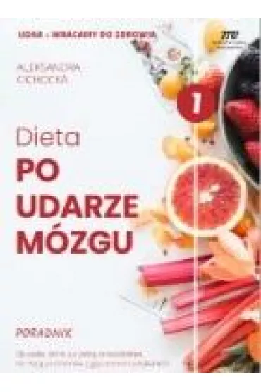 Dieta po udarze m�zgu - Aleksandra Cichocka