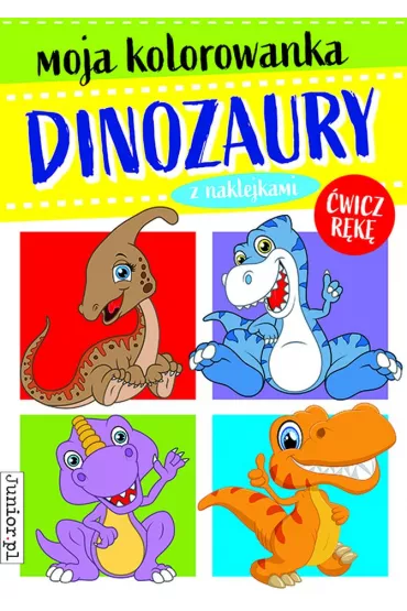 Dinozaury. Moja kolorowanka