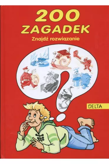 200 zagadek. Znajd� rozwi�zanie - Ewa Zielicz, Stefan Zielicz
