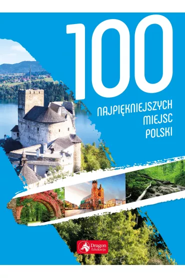 100 najpi�kniejszych miejsc Polski