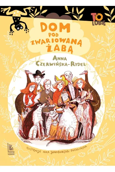To lubi� Dom pod Zwariowan� �ab� - Anna Czerwi�ska-Rydel