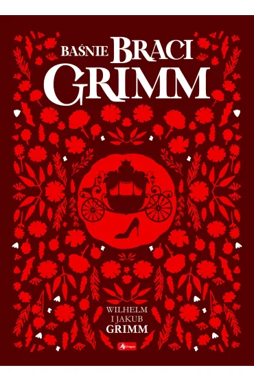 Ba�nie braci Grimm - Jakub Grimm, Wilhelm Grimm