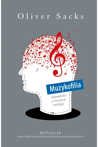 Muzykofilia - Oliver Sacks