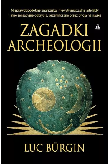 Zagadki archeologii - Luc B�rgin