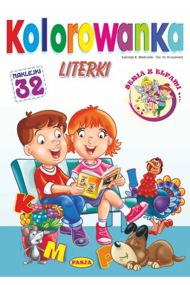 Literki. Kolorowanka. Seria z elfami - Ernest B��dowski, W�odzimierz Kruszewski