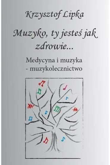 Muzyko, ty jeste� jak zdrowie - Krzysztof Lipka