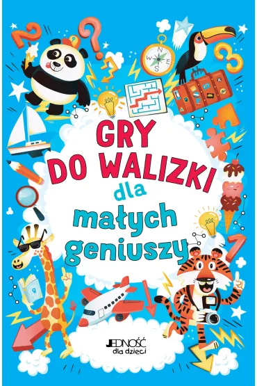 Gry do walizki dla ma�ych geniuszy - Gareth Moore, Chris Dickason