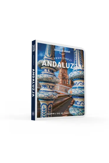 Andaluzja. Eksploruj!