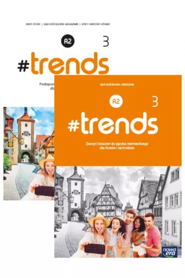 #trends 3. Podr�cznik i zeszyt �wicze� do j�zyka niemieckiego dla liceum i technikum. Poziom A2 - Ewa Ko�cielniak-Walewska