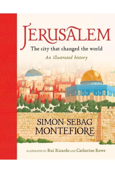 Jerusalem: The City That Changed the World wer. angielska - Simon Sebag Montefiore