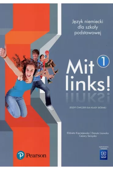 Mit links! J�zyk niemiecki. Zeszyt �wicze�. Cz�� 1 - Cezary Serzysko, Danuta Lisowska, El�bieta Kr�ciejewska
