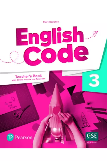 English Code. Teacher's Book with Online Practice. Level 3 - Mary Roulston