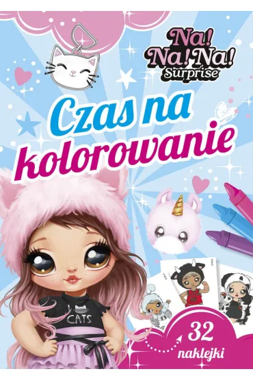 Czas na kolorowanie. Na! Na! Na! Surprise