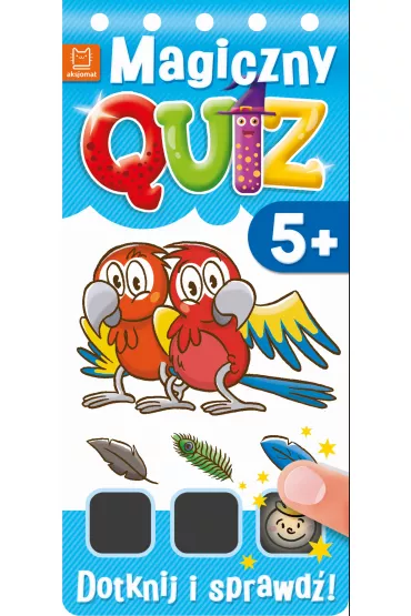 Magiczny quiz. Dotknij i sprawd� od 5 lat cz. 1 - Agnieszka Bator