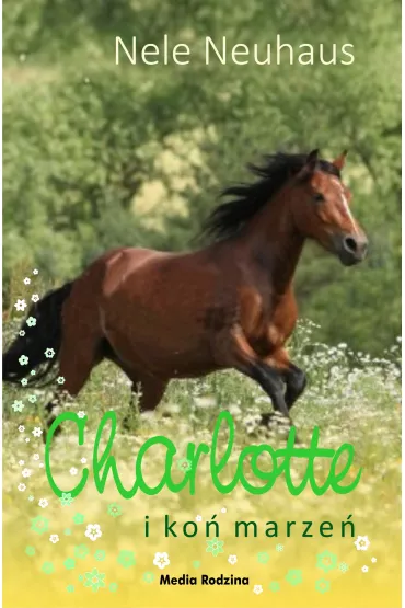 Charlotte i ko� marze� - Nele Neuhaus