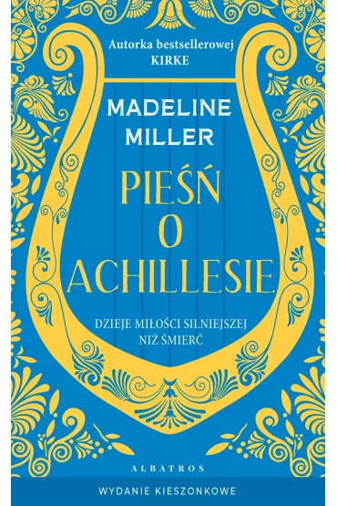 Pie�� o Achillesie (wydanie pocketowe) - Madeline Miller