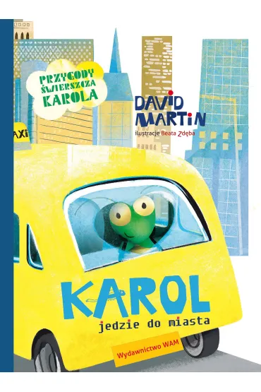 Karol jedzie do miasta - Martin David