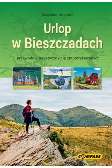 Urlop w Bieszczadach - przewodnik w.2026