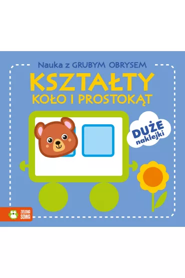 Nauka z grubym obrysem. Kszta�ty. Ko�o i prostok�t