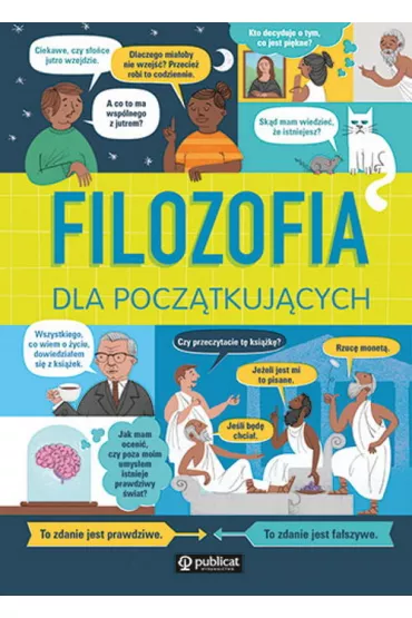 Filozofia dla pocz�tkuj�cych - Lacey Minna, Rachel Firth, Jordan  Akpojaro