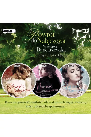 Audiobook Pakiet: Powr�t do Na��czowa, Noc nad Samborzewem, Zapiski z Annopola CD - Wies�awa Bancarzewska