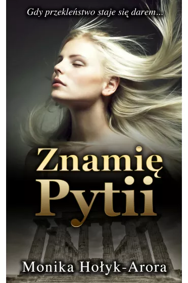eBook Znami� Pytii mobi epub - Monika Ho�yk-Arora