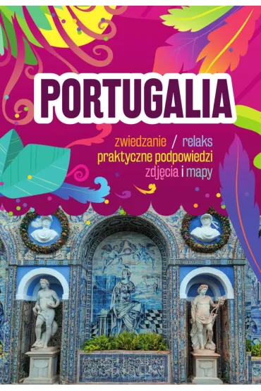 Portugalia - Anna Hildebrandt, S�awomir Adamczak, Anna  Sierakowska