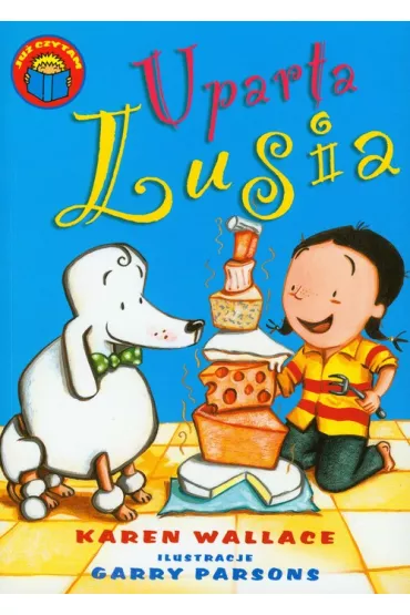 Ju� czytam. Uparta Lusia - Wallace Karen