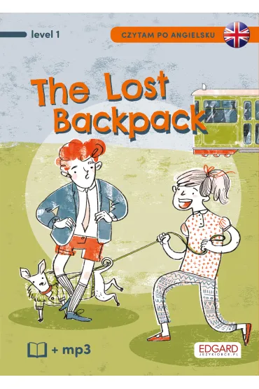EDGARD. Angielski. Czytam po angielsku. The Lost Backpack. Level 1 + MP3 - Bulent Akman