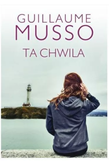 Ta chwila - Guillaume Musso